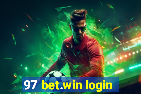 97 bet.win login